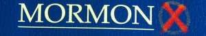 Mormon-X-Banner