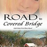Road to Covered Bridge by Marilyn Brown