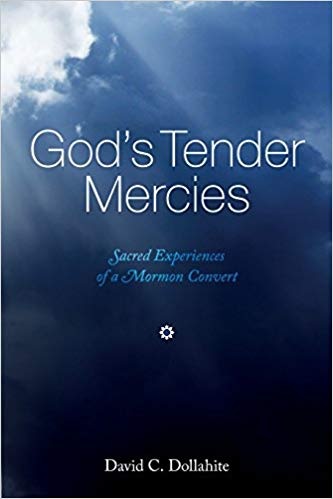 God's Tender Mercies by Dollahite