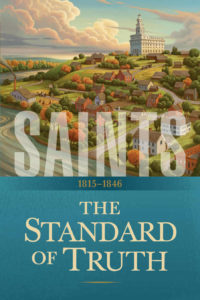 Saints: The Standard of Truth