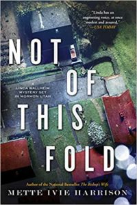 Not of This Fold by Mette Ivie Harrison