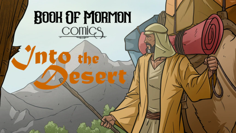 Book of Mormon Comics: Into the Desert